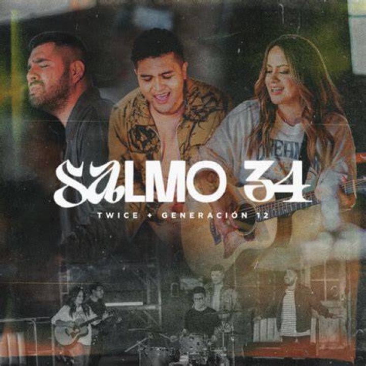 Salmo 34 by TWICE, Generación 12